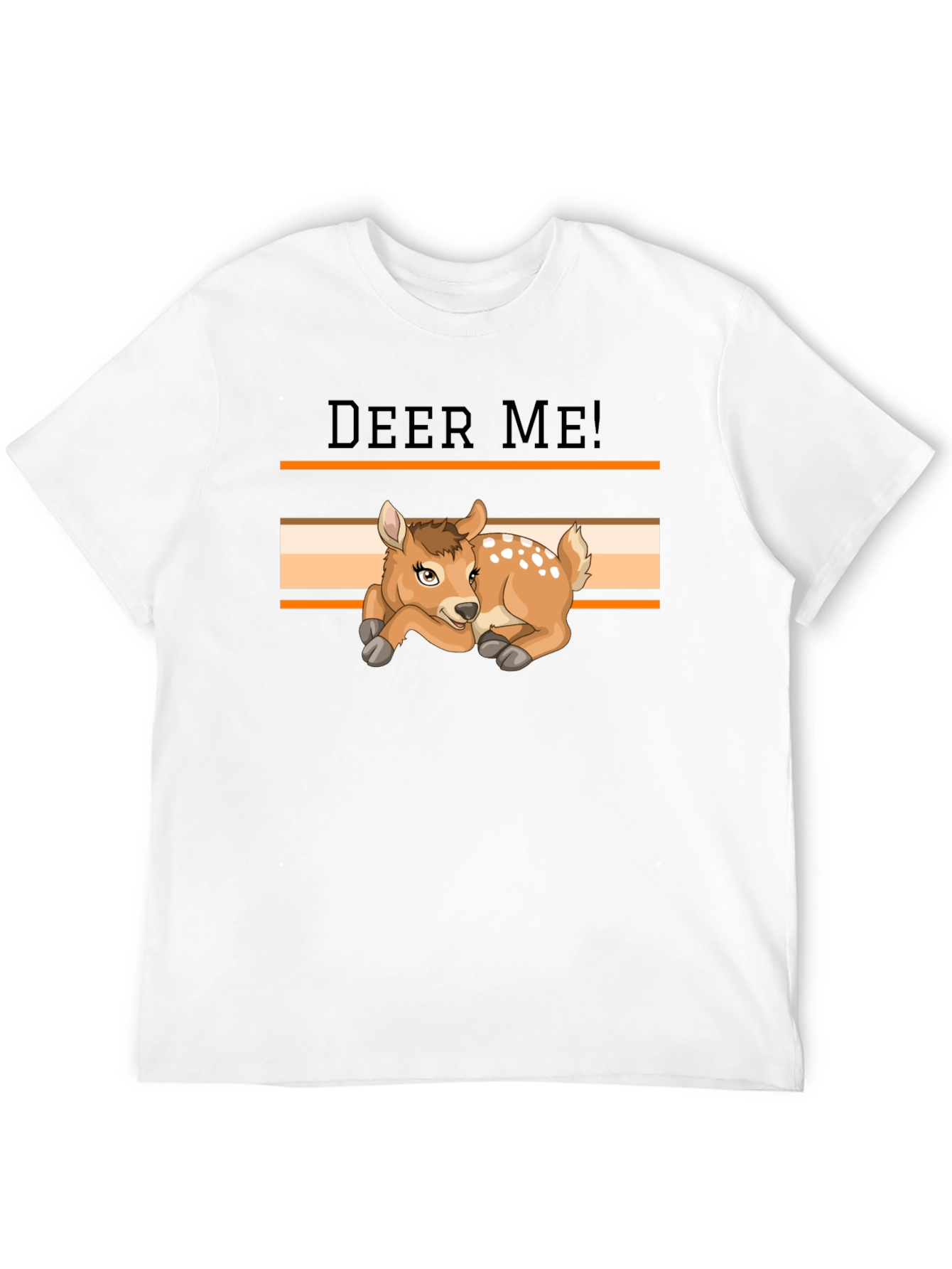 Deer Me! Graphic T-Shirt - Novelty Animal Tee