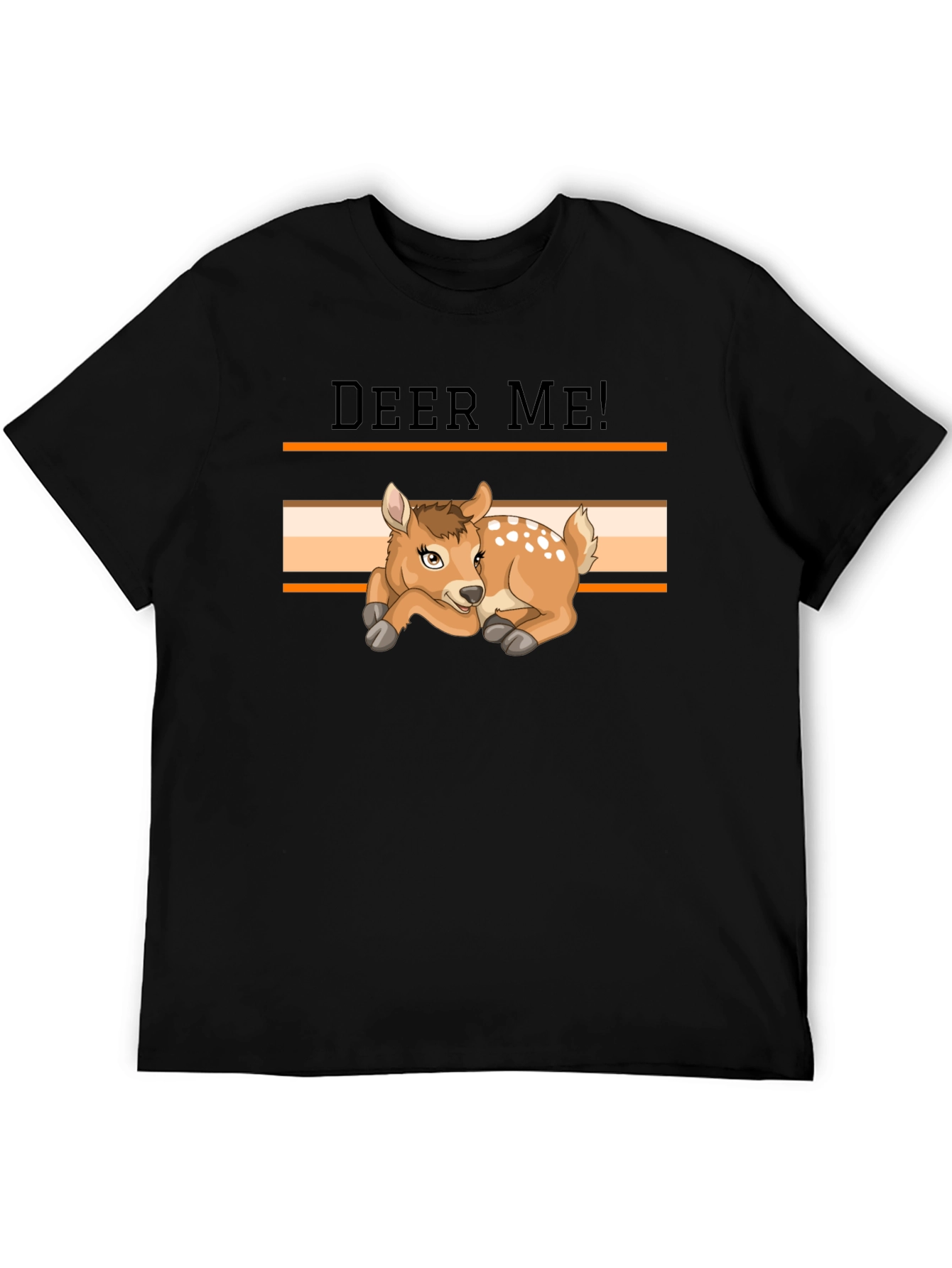 Deer Me! Graphic T-Shirt - Novelty Animal Tee