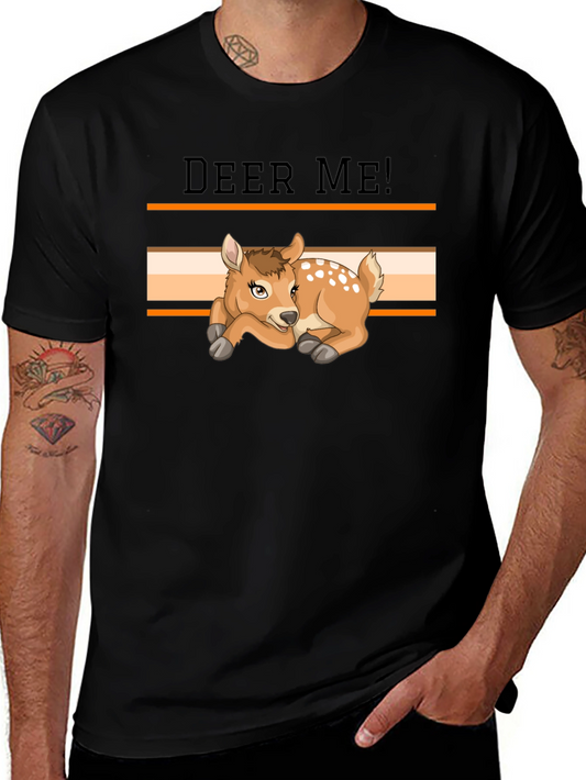 Deer Me! Graphic T-Shirt - Novelty Animal Tee