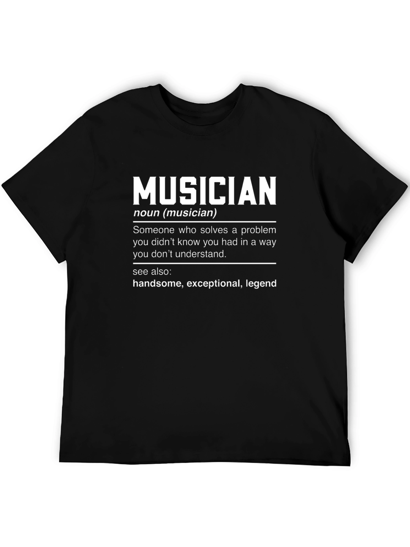 Musician Definition Black T-Shirt