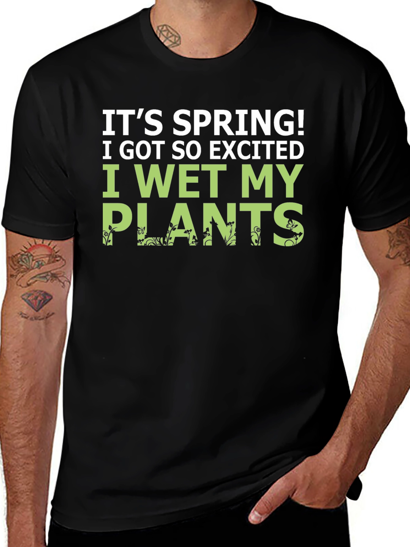 Its Spring! I Wet My Plants Funny Graphic T-Shirt