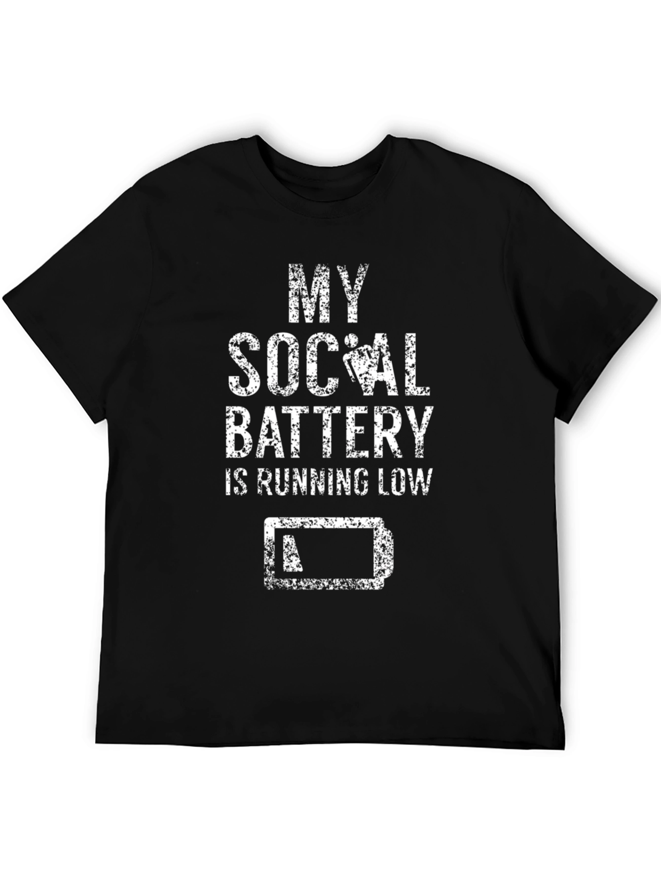 My Social Battery is Running Low T-Shirt