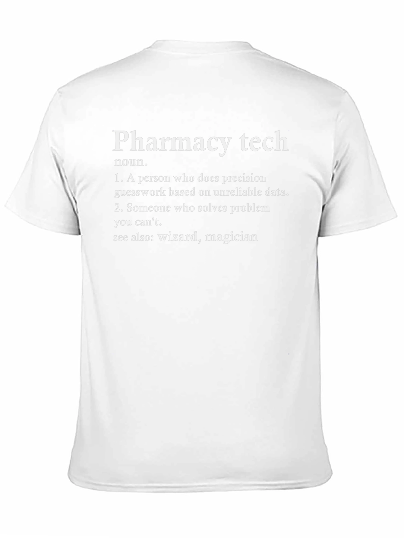Pharmacy Tech Definition T-Shirt - Gift for Pharmacists