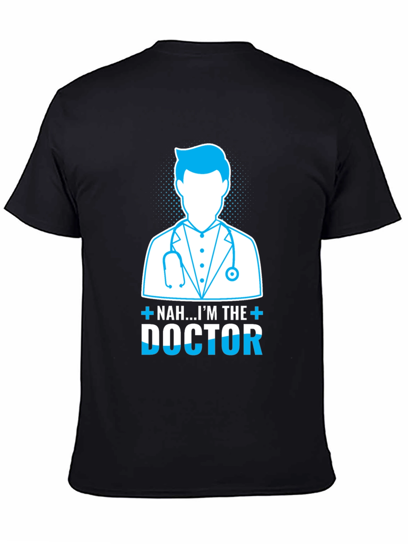 Im the Doctor Graphic Tee
