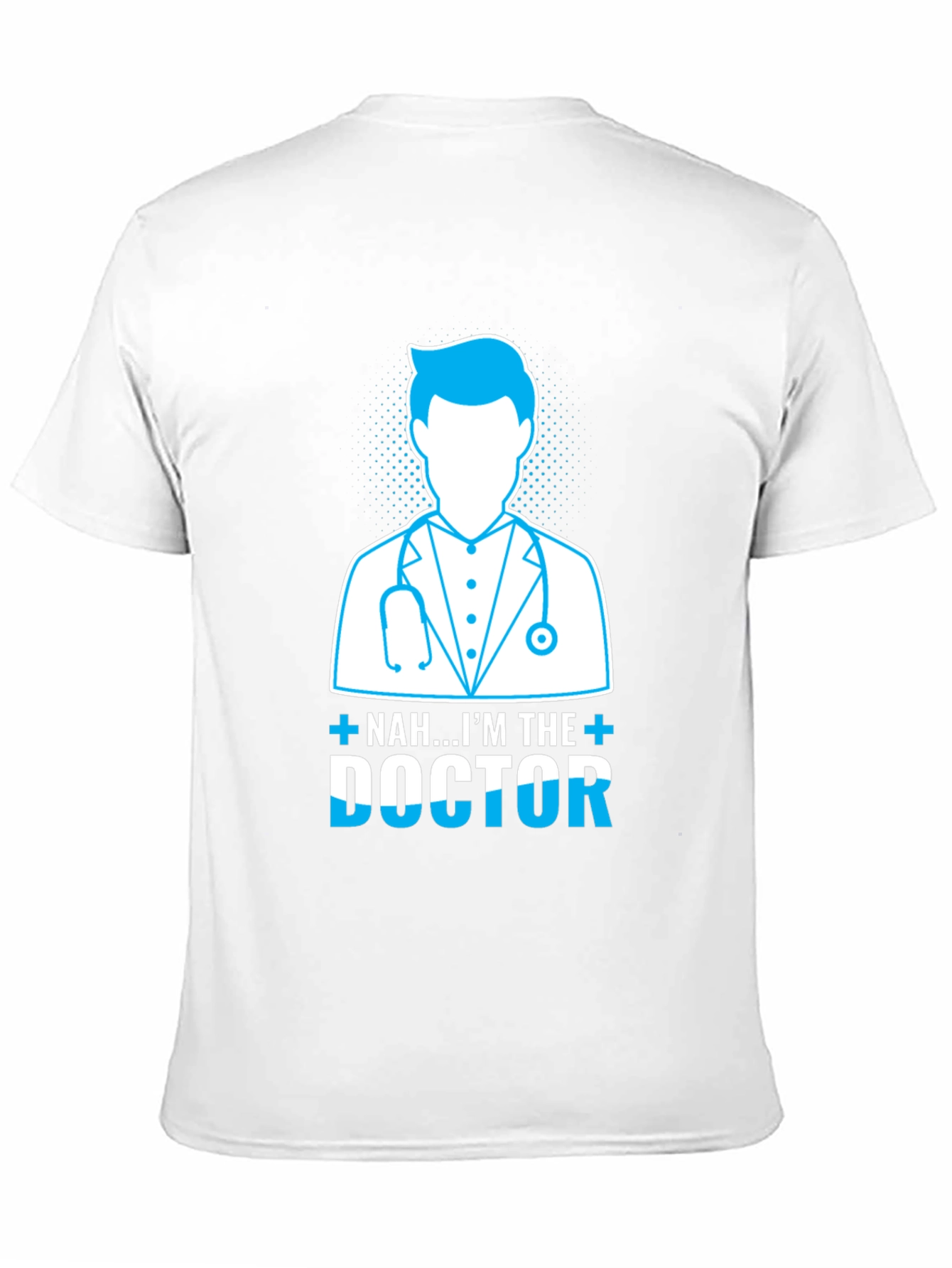 Im the Doctor Graphic Tee