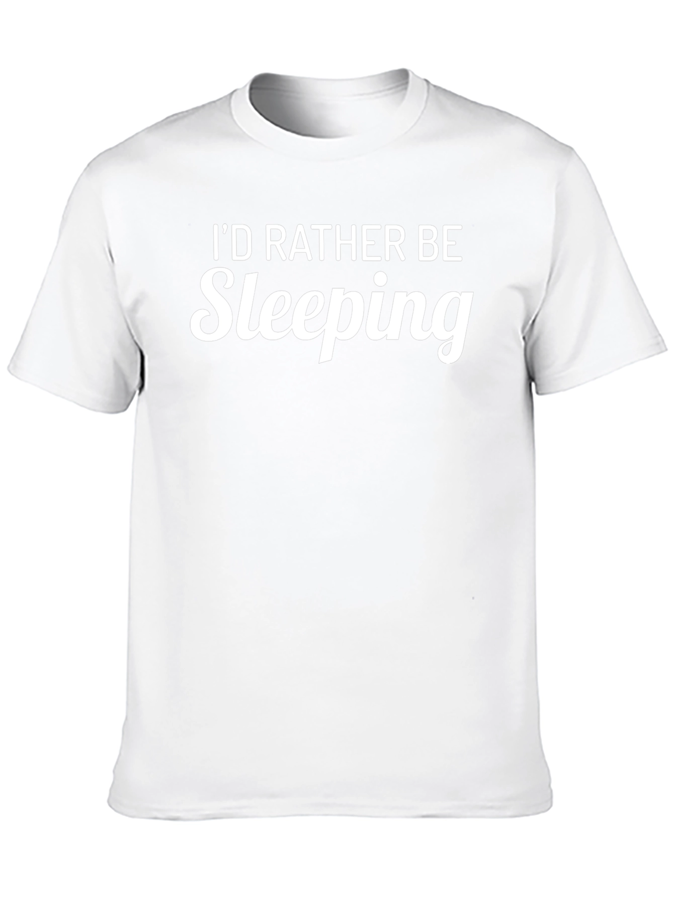 Id Rather Be Sleeping Funny Graphic T-Shirt