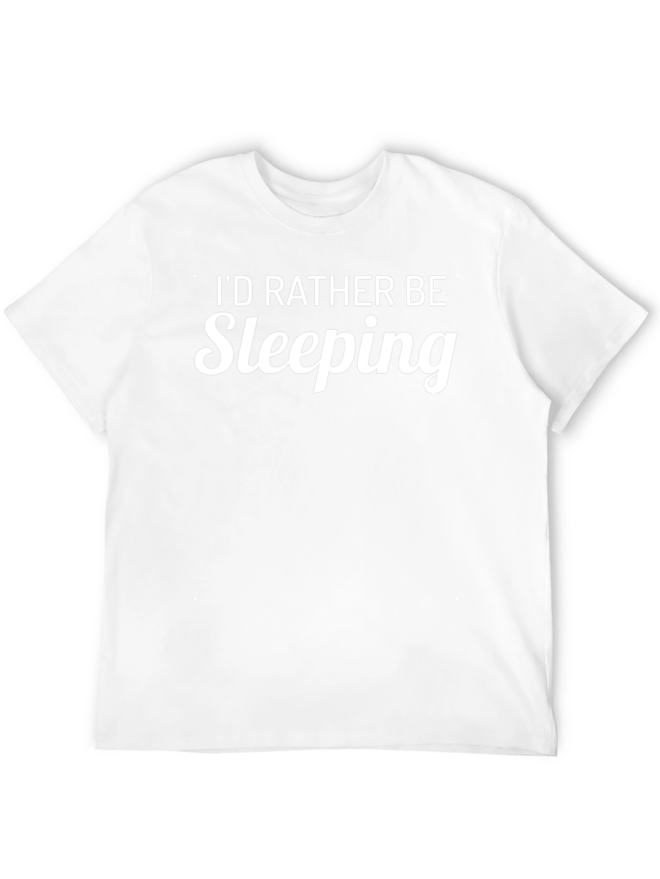 Id Rather Be Sleeping Funny Graphic T-Shirt