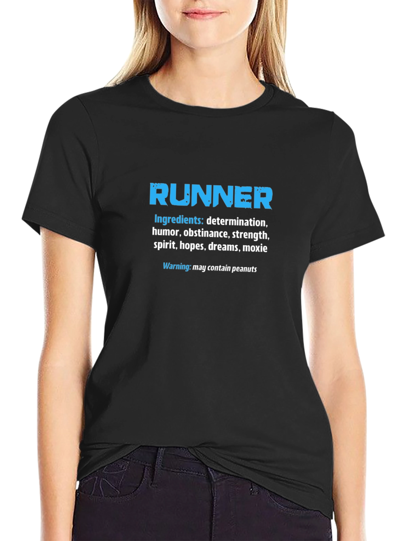 Runner Ingredients T-Shirt: Determination Humor Strength