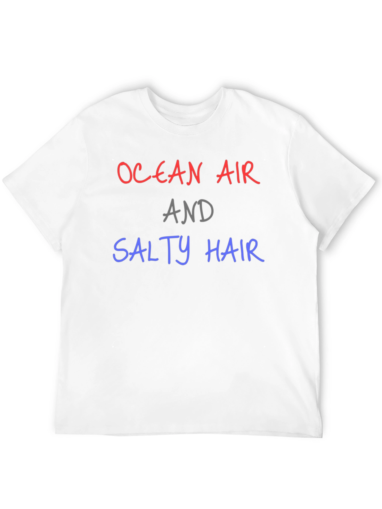 Ocean Air and Salty Hair T-Shirt