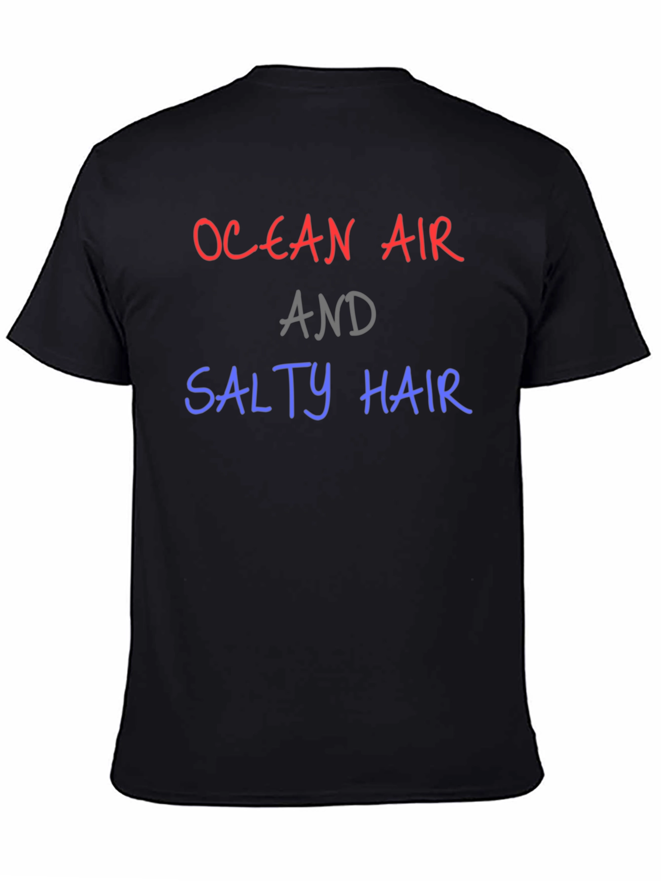 Ocean Air and Salty Hair T-Shirt