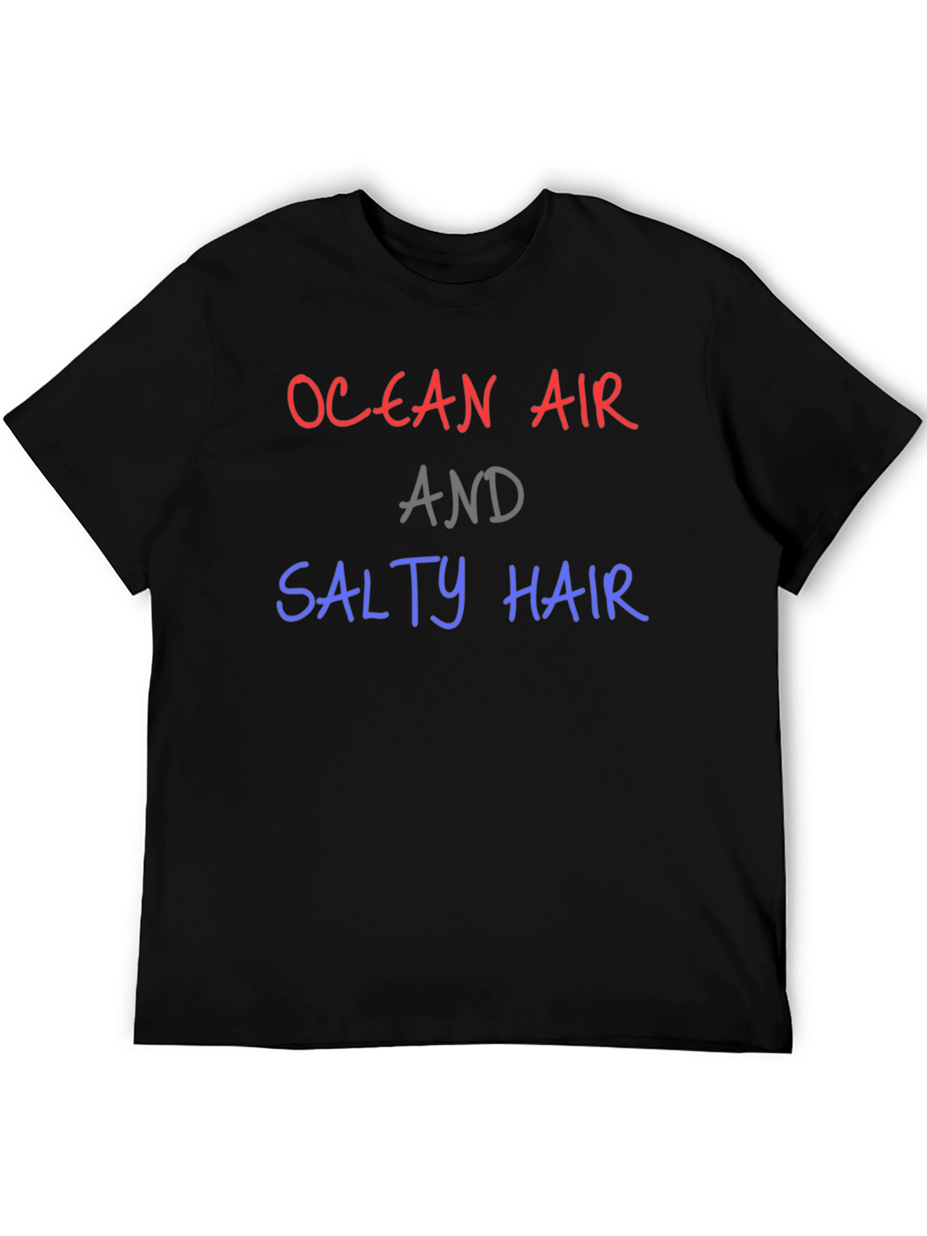 Ocean Air and Salty Hair T-Shirt