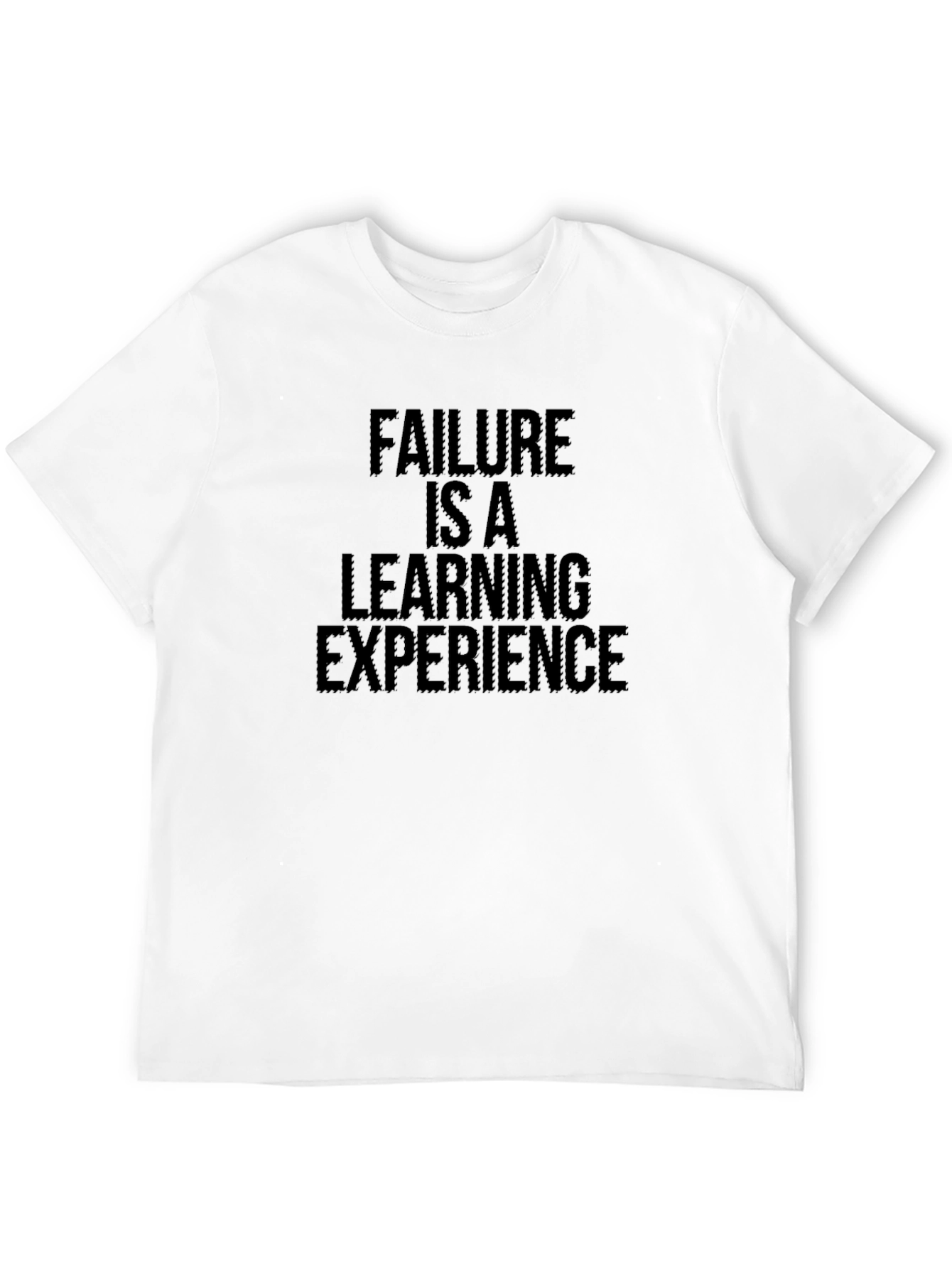 Failure Is A Learning Experience Graphic Tee