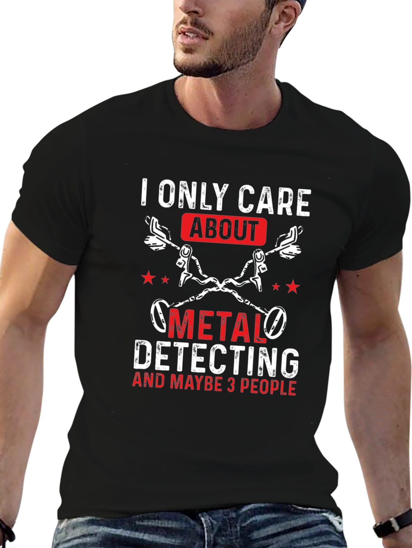 Metal Detecting T-Shirt - I Only Care About...