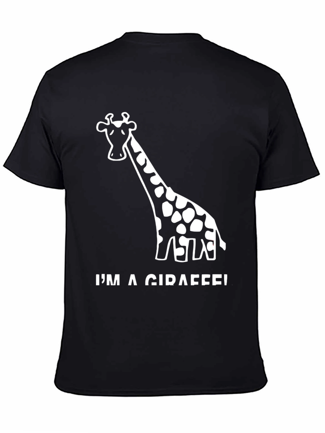 Im a Giraffe! Novelty Graphic Black T-Shirt