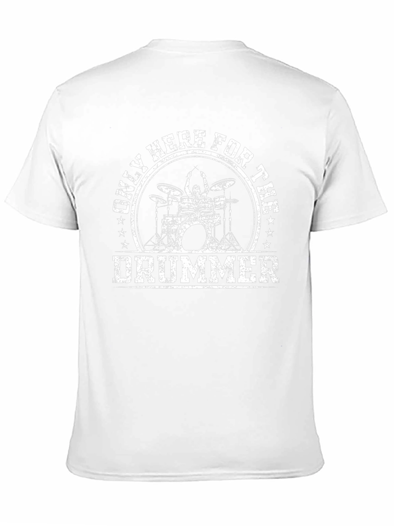 Only Here For The Drummer Black T-Shirt