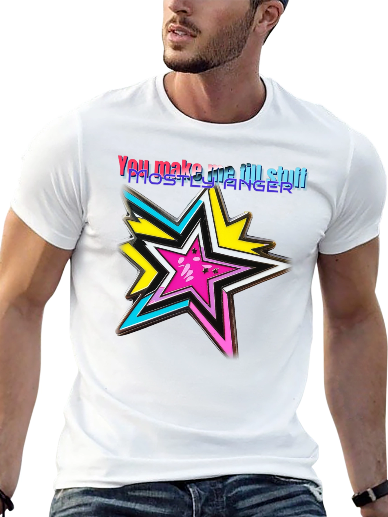 You Make Me Till Stuff Star Graphic Tee