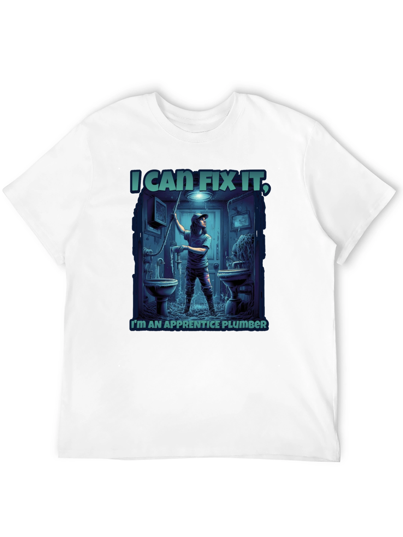 I Can Fix It Apprentice Plumber Graphic T-Shirt