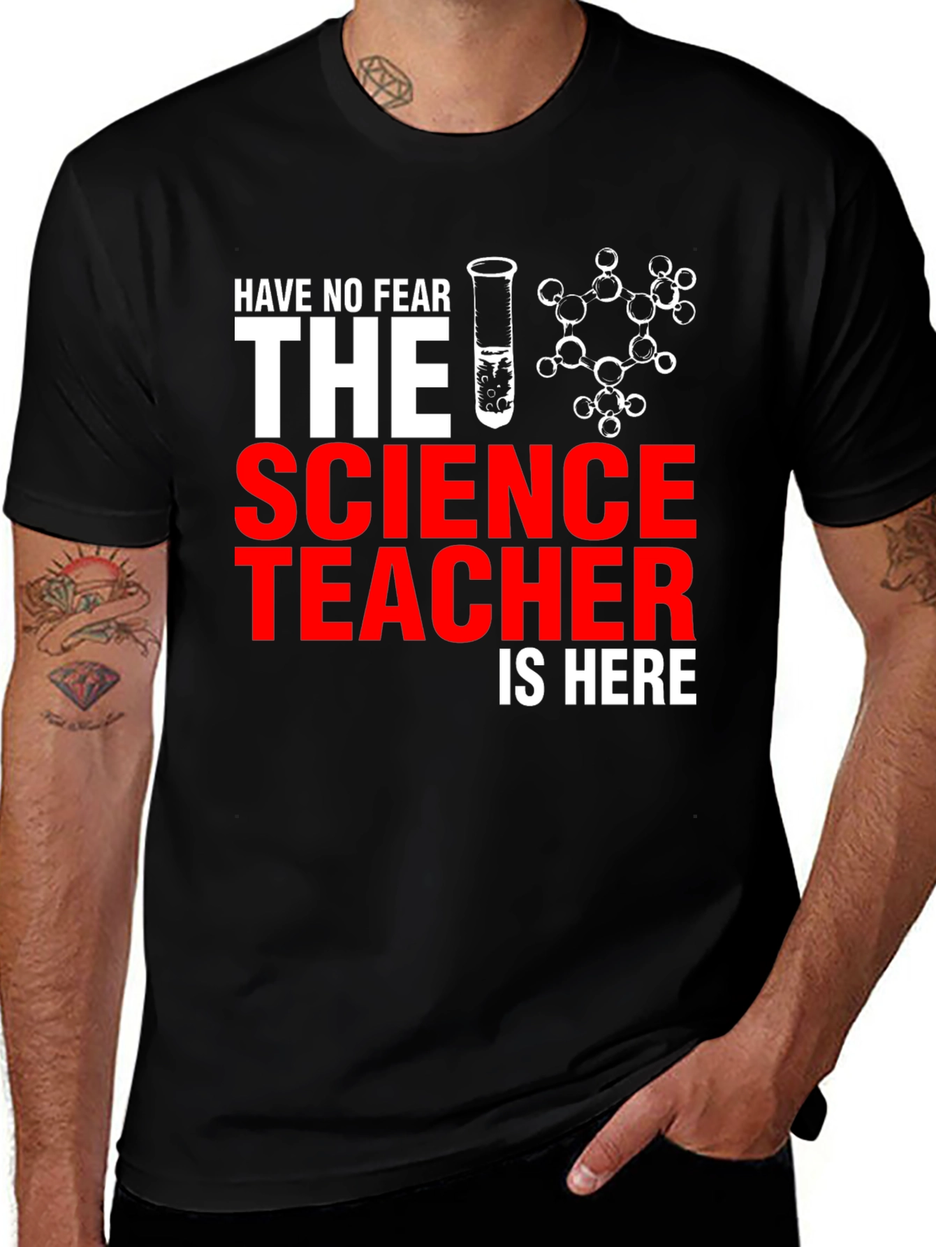 Science Teacher T-Shirt - Have No Fear