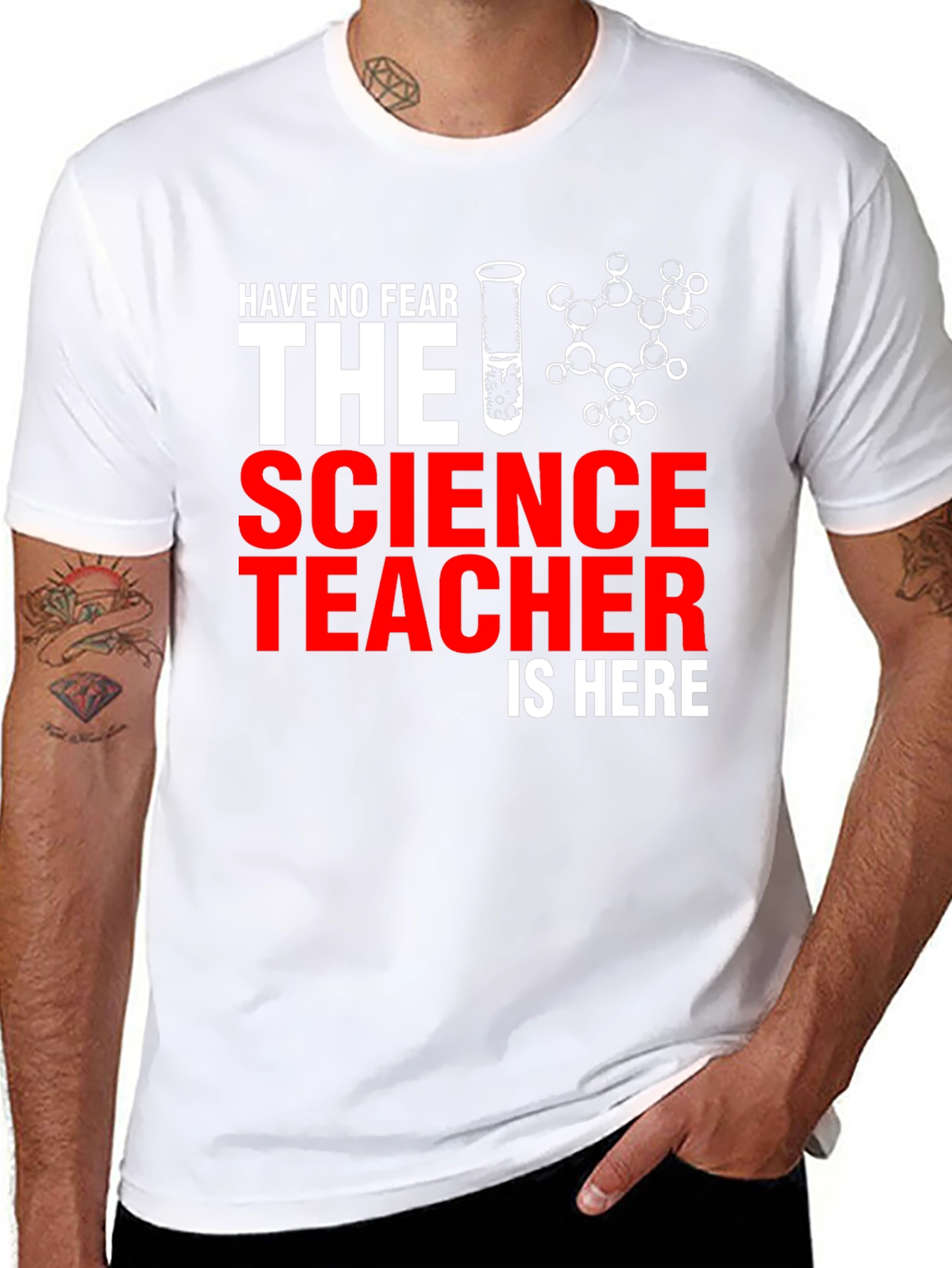 Science Teacher T-Shirt - Have No Fear