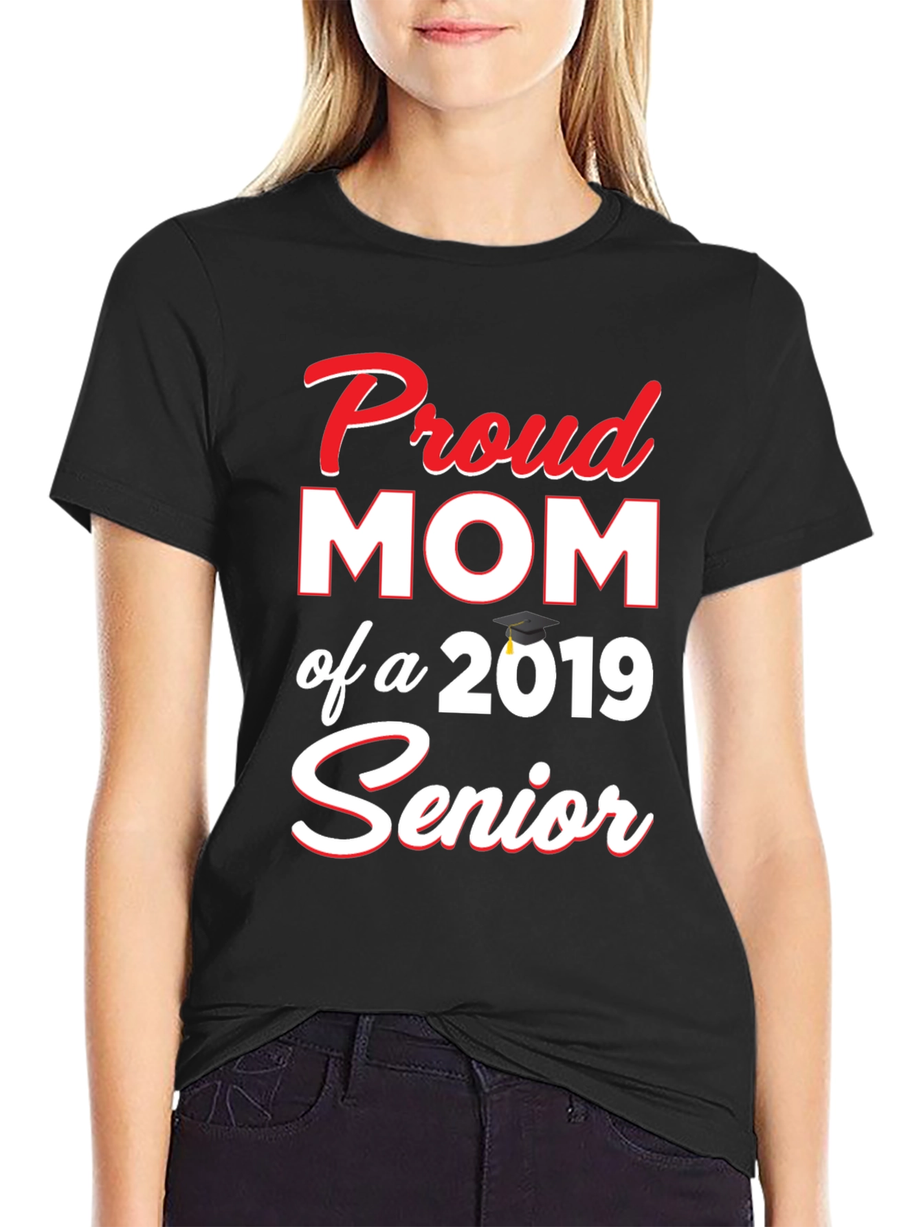 Proud Mom of a 2019 Senior T-Shirt