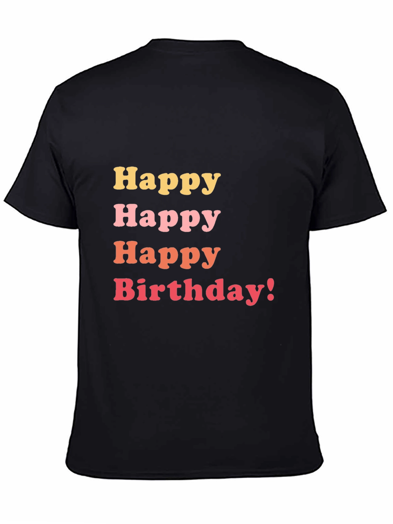 Happy Birthday Graphic Tee - Black Cotton T-Shirt