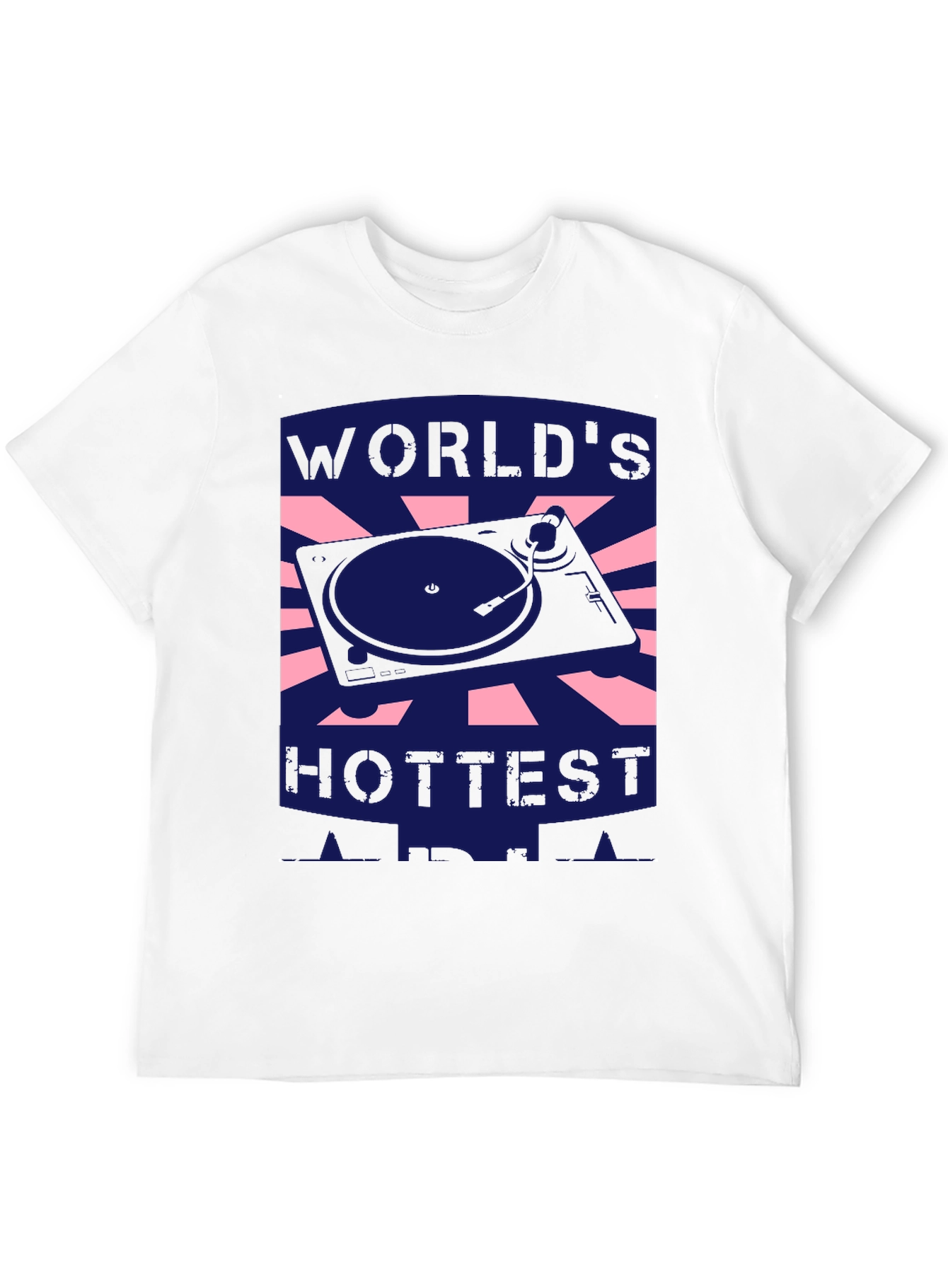 Worlds Hottest DJ Black T-Shirt