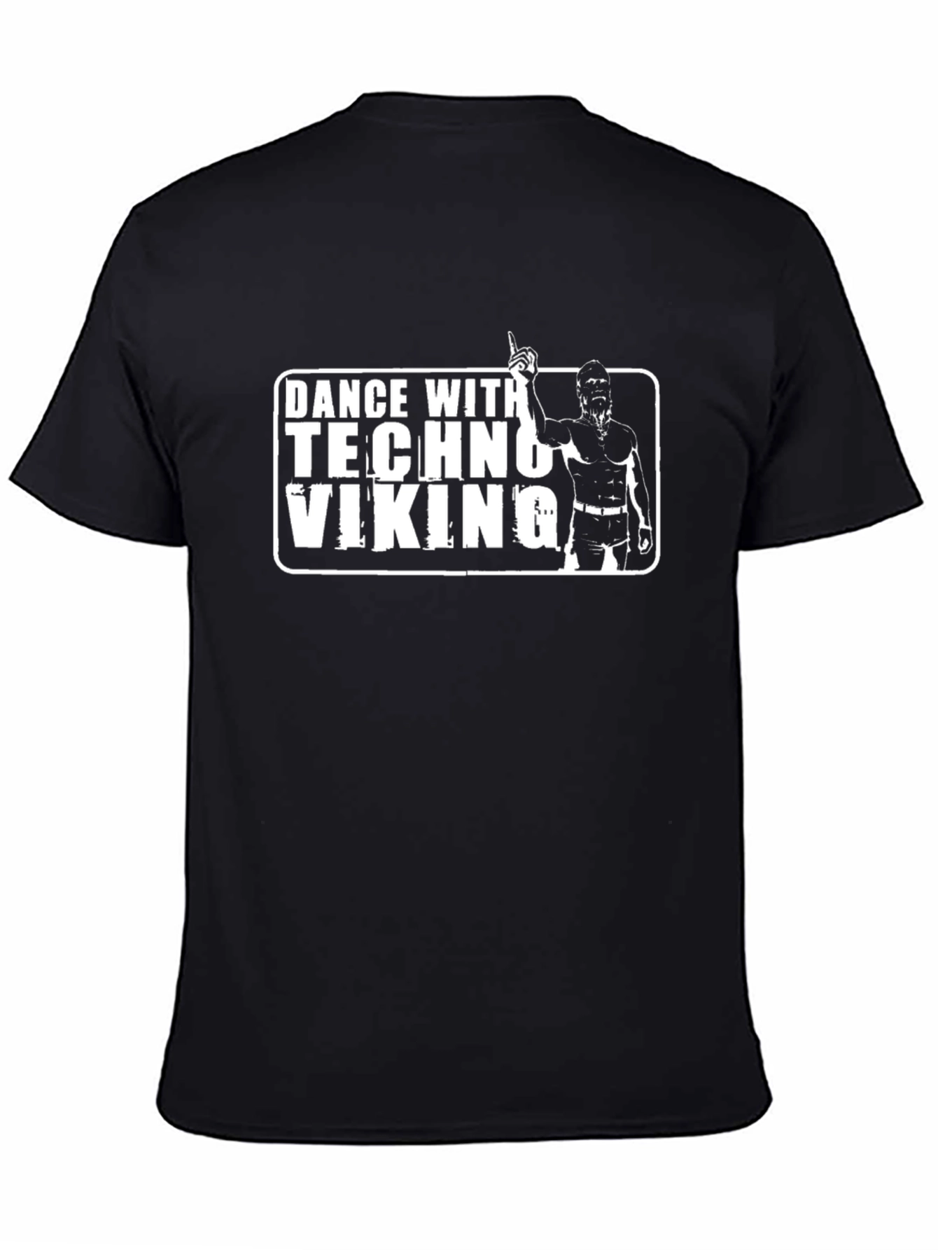 Dance With Techno Viking Black T-Shirt