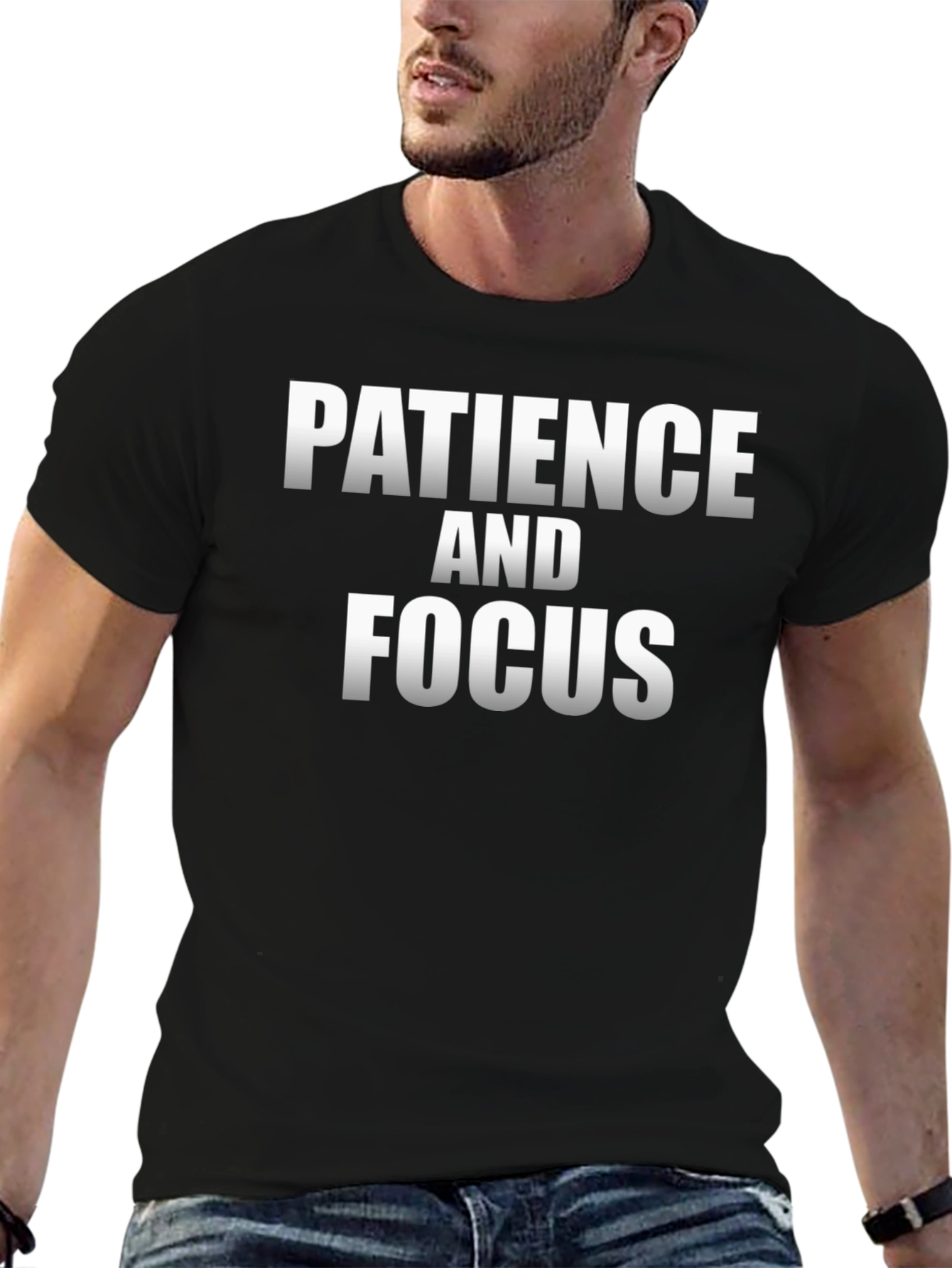 Patience and Focus Graphic T-Shirt - Motivational Black Tee