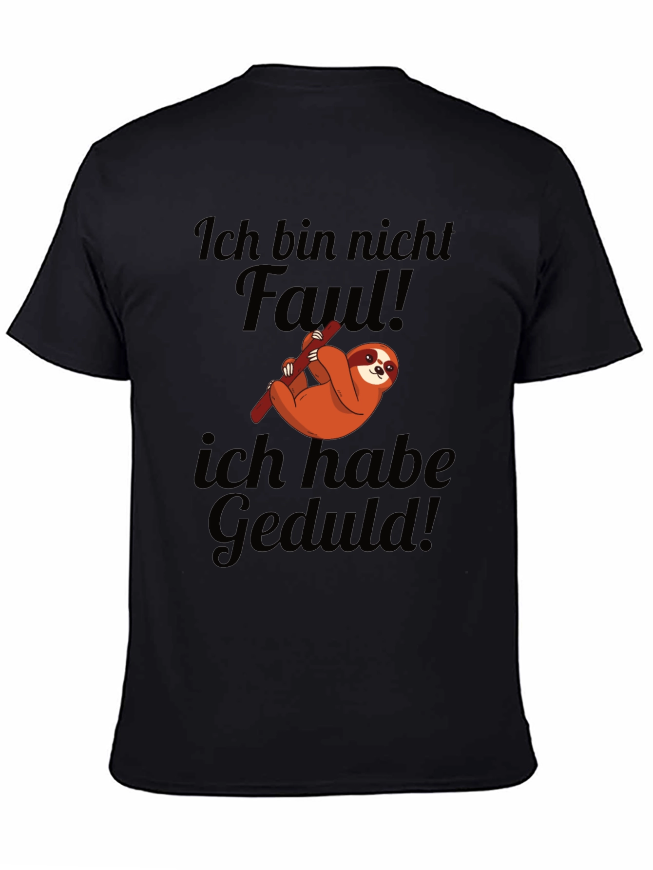 Ich bin nicht faul Sloth Tee