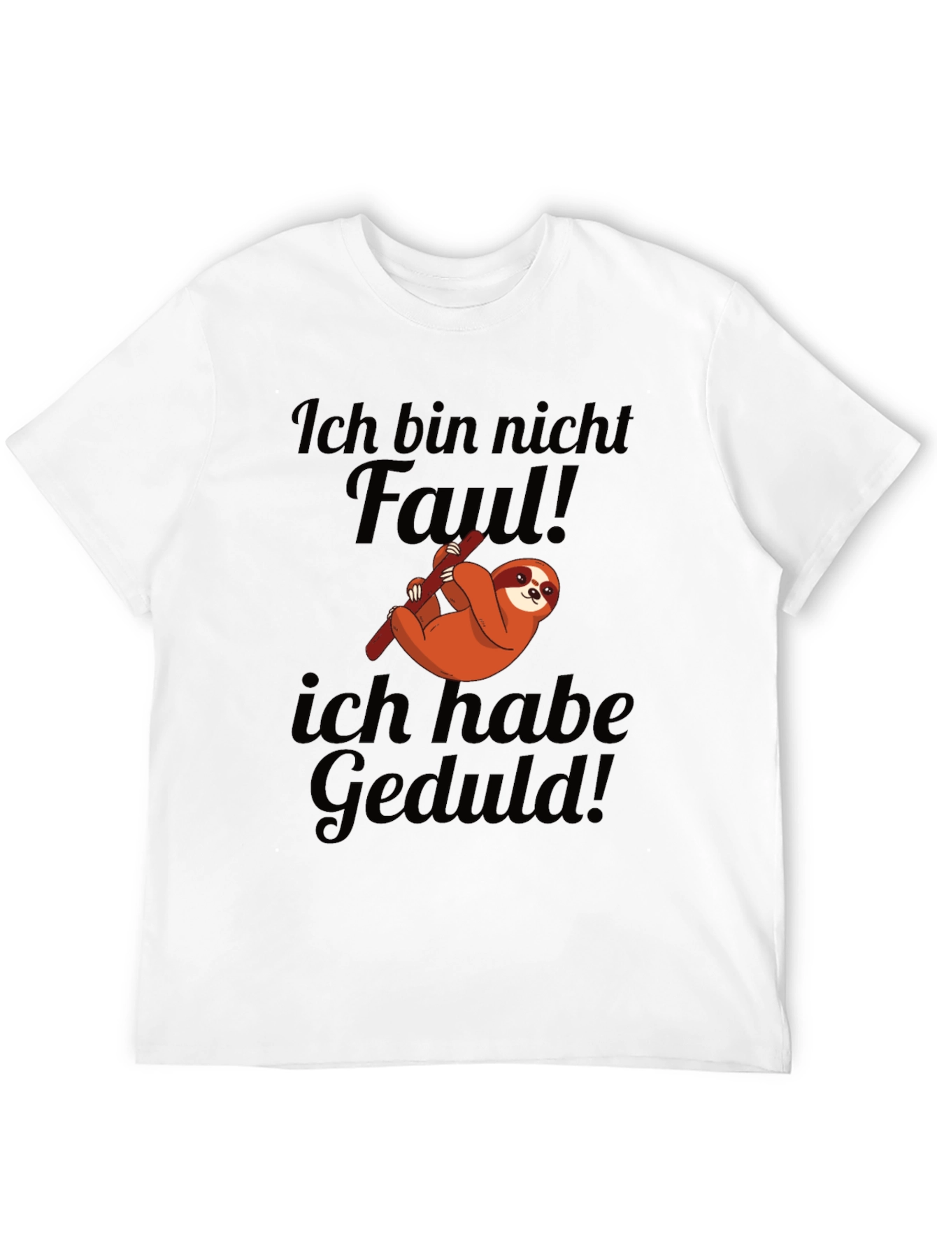 Ich bin nicht faul Sloth Tee