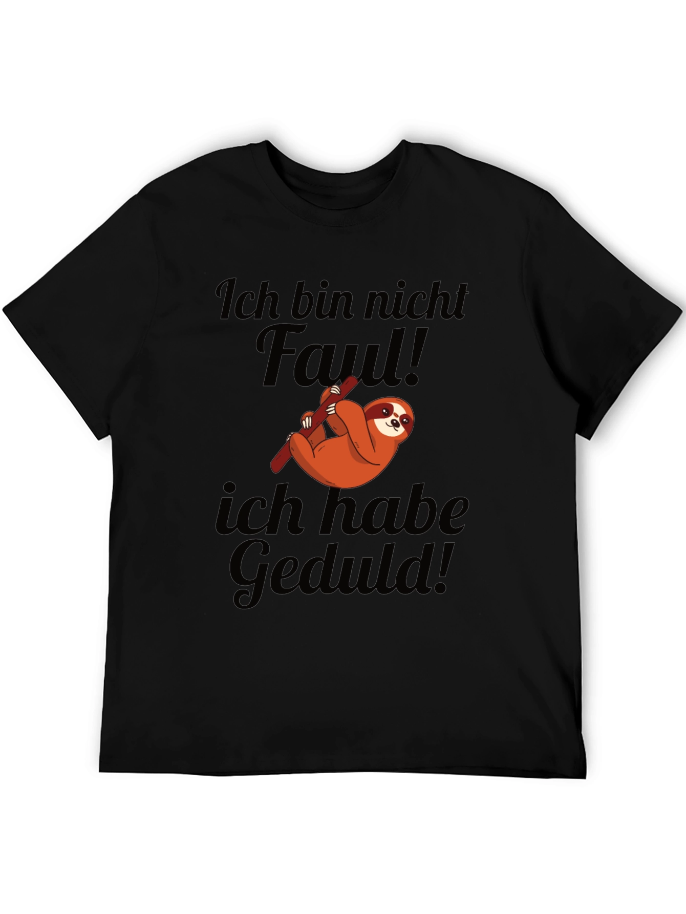Ich bin nicht faul Sloth Tee