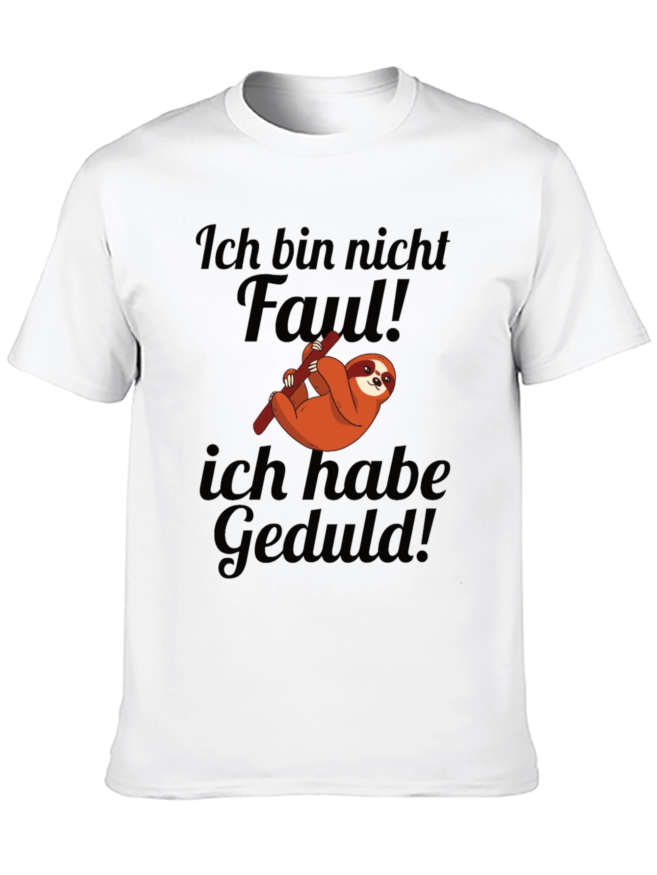 Ich bin nicht faul Sloth Tee