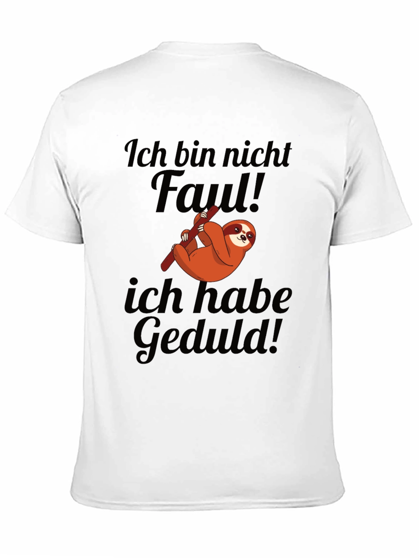 Ich bin nicht faul Sloth Tee