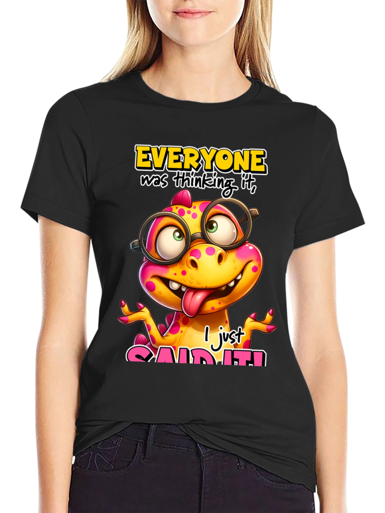 Funny Dinosaur T-Shirt - Everyone Was Thinking It