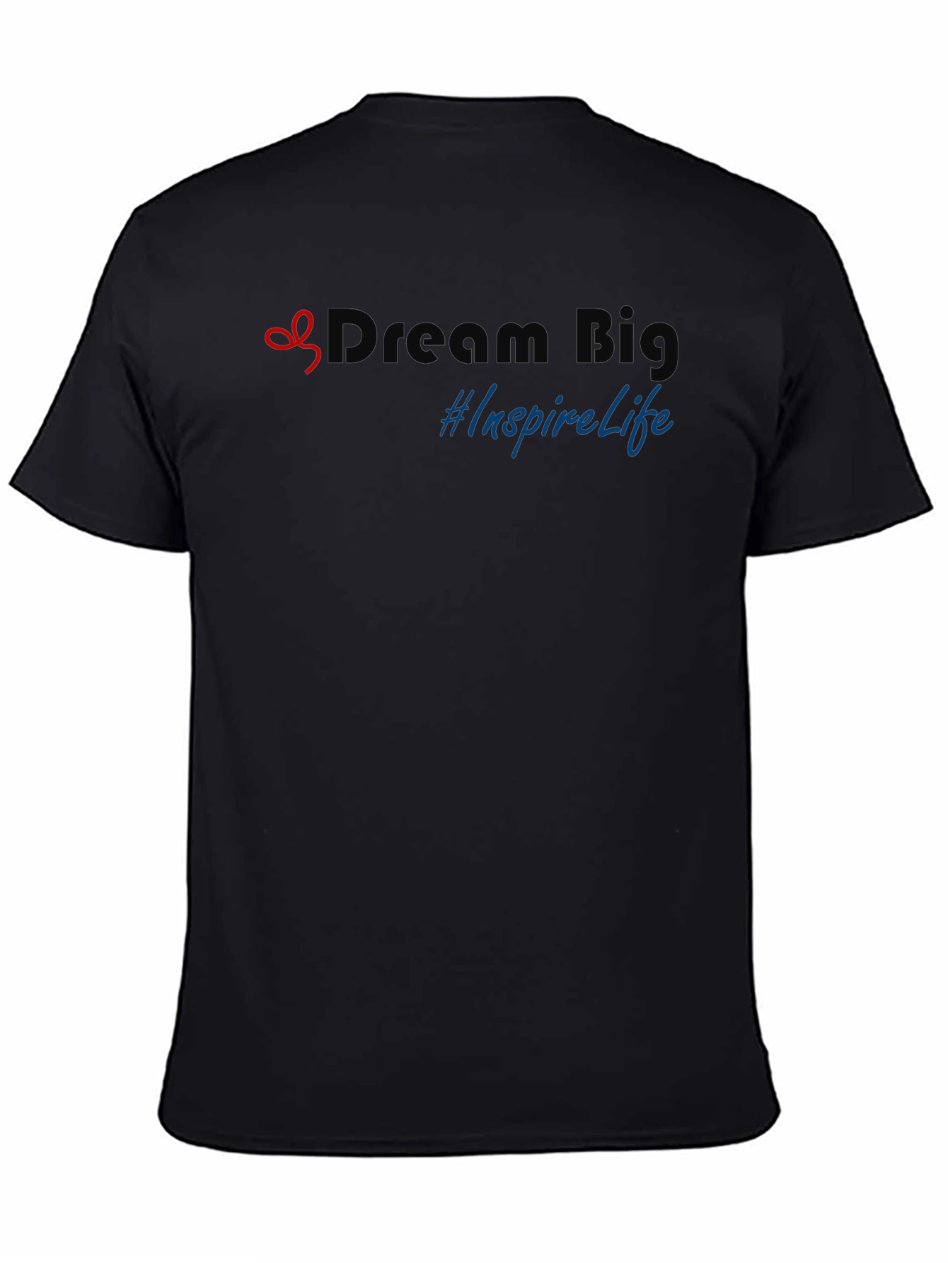 Dream Big Graphic Tee - Inspire Life in Style