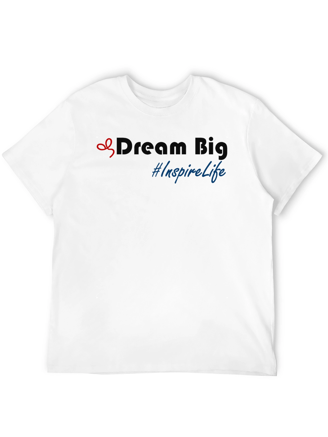 Dream Big Graphic Tee - Inspire Life in Style