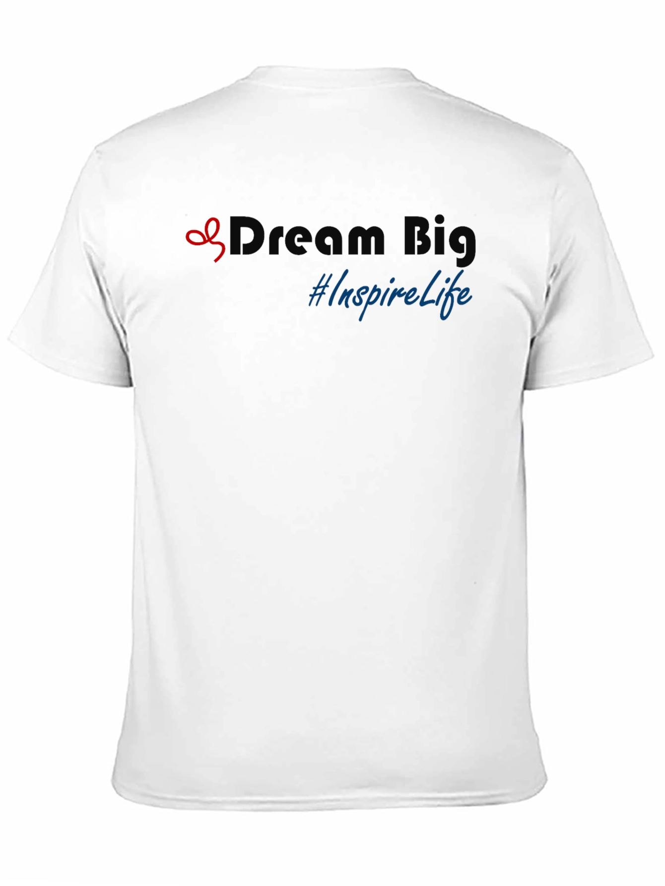 Dream Big Graphic Tee - Inspire Life in Style