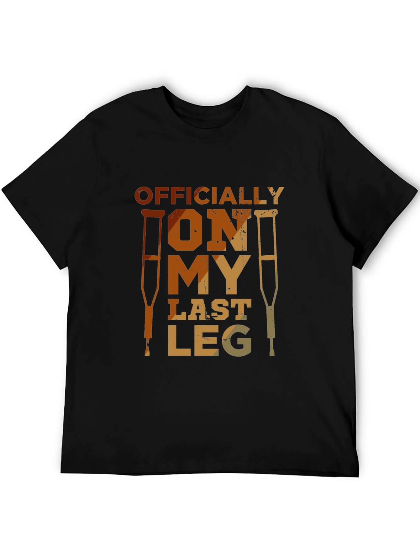 Officially On My Last Leg T-Shirt
