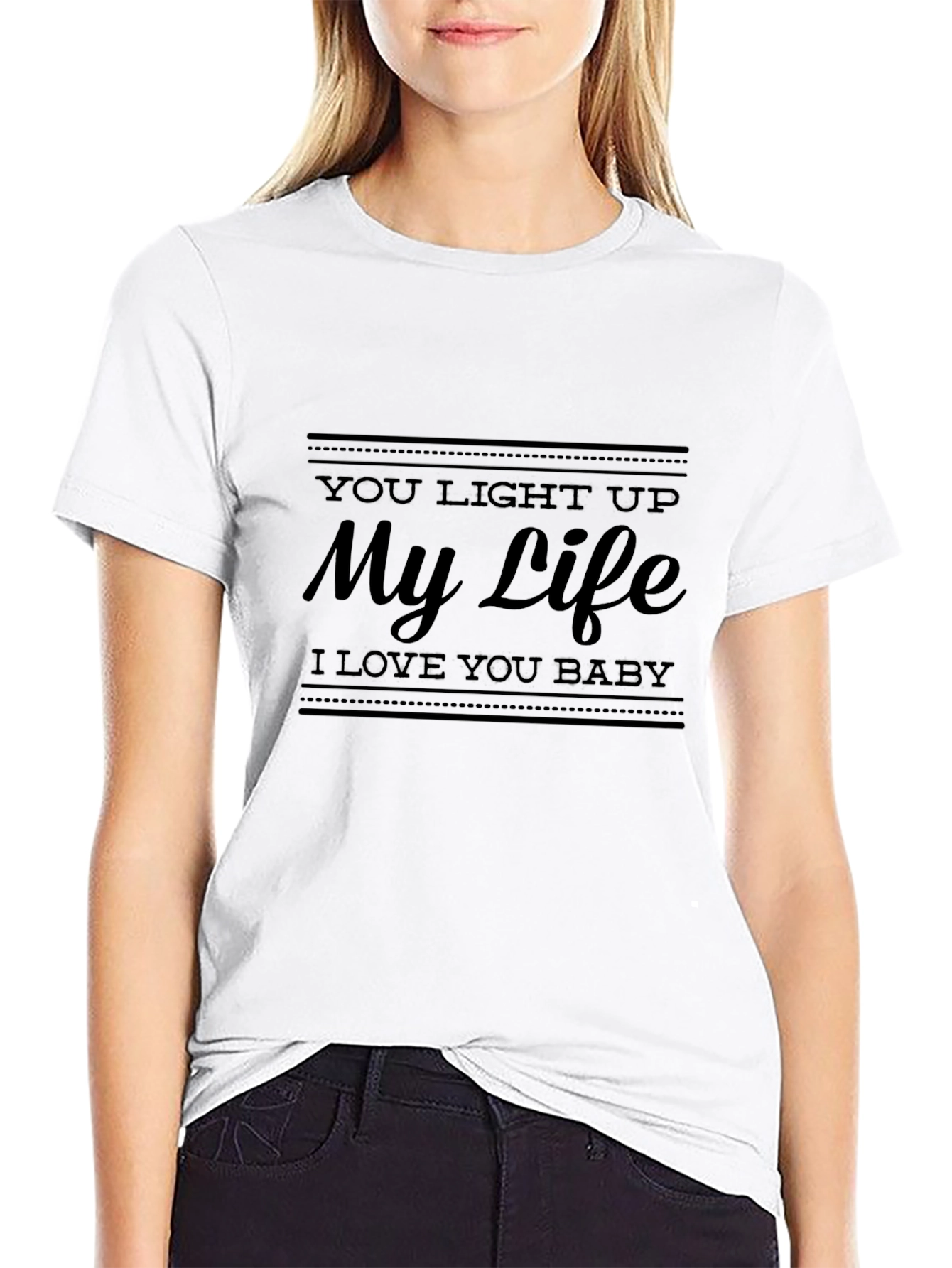 You Light Up My Life Black T-Shirt