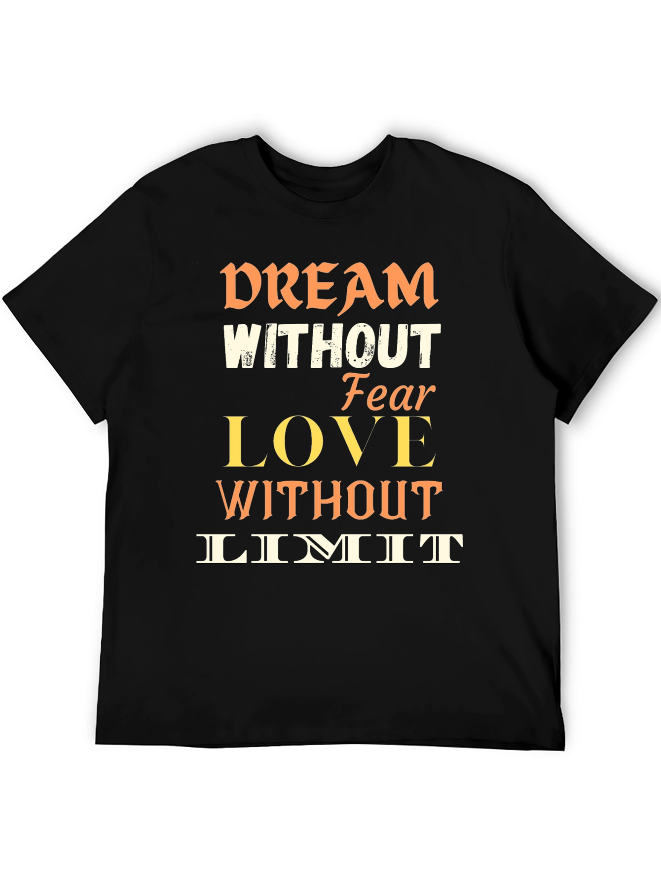 Dream Without Fear Graphic Tee