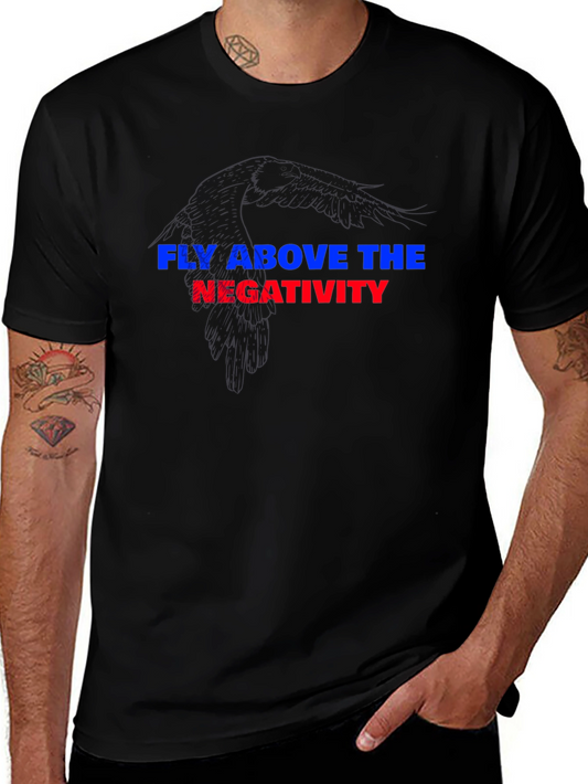 Fly Above Negativity Black Graphic Tee