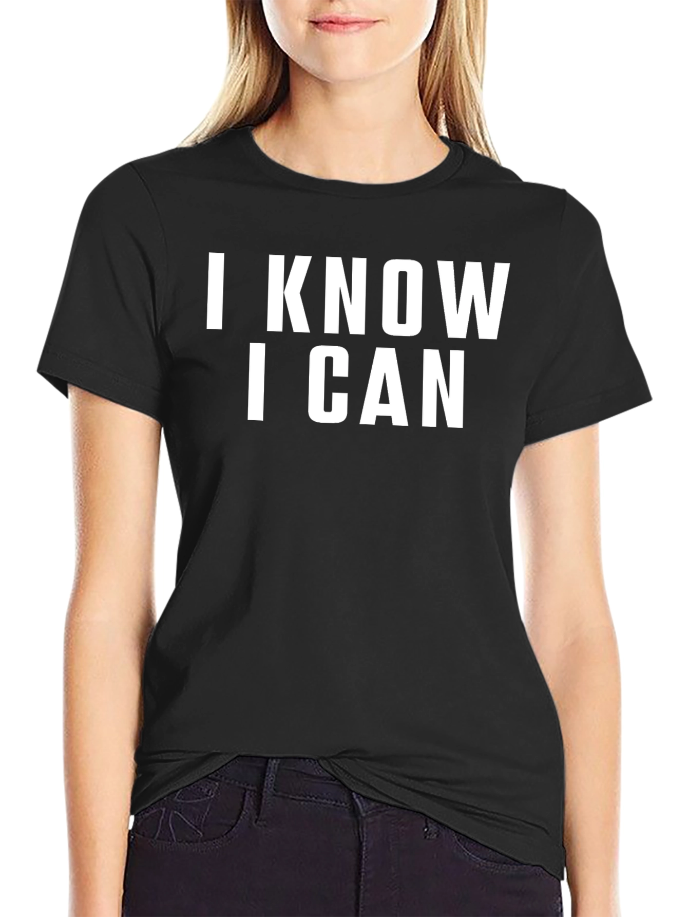 I KNOW I CAN T-Shirt - Motivational Black Tee