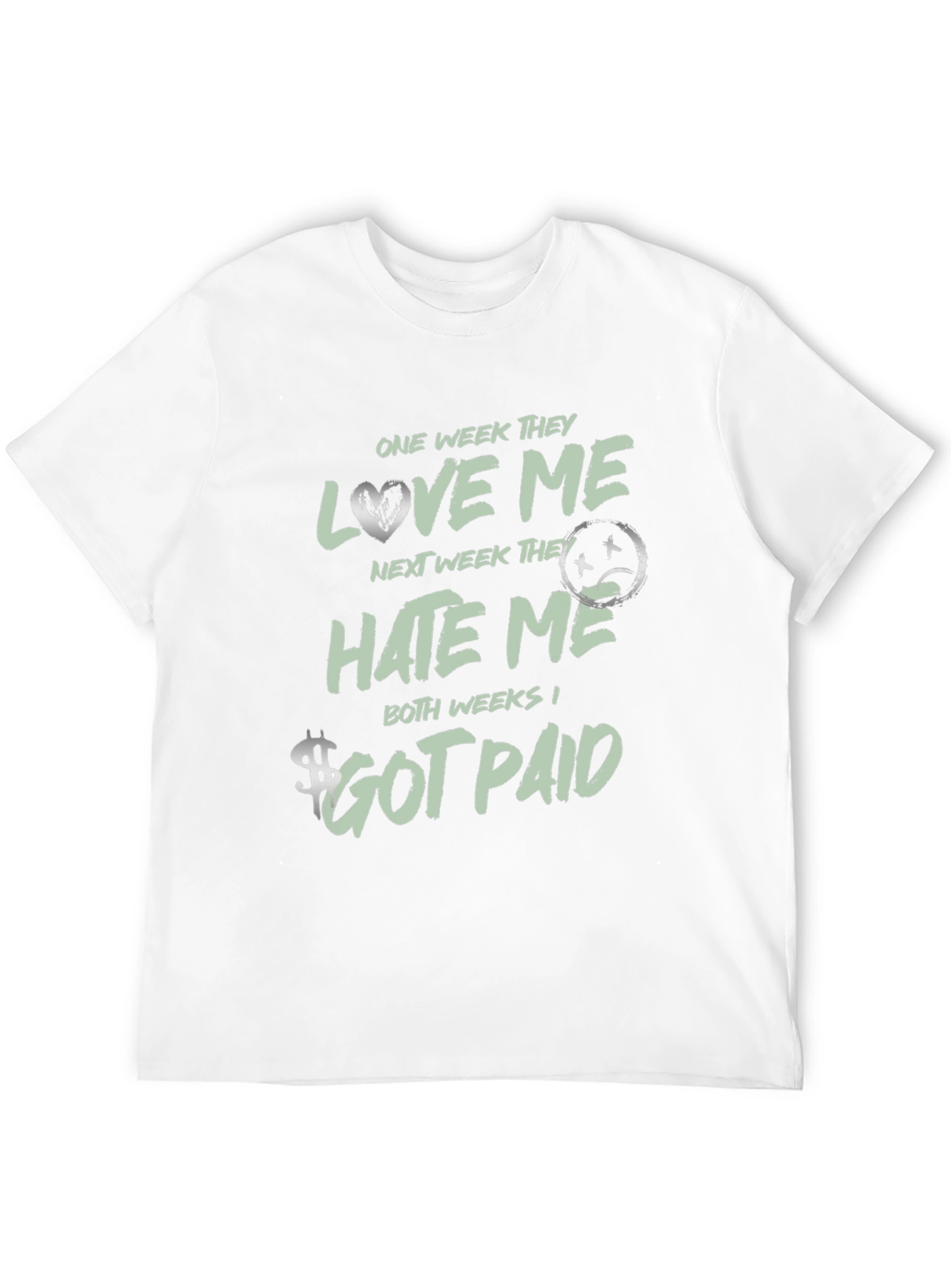 One Week Love Me Hate Me T-Shirt