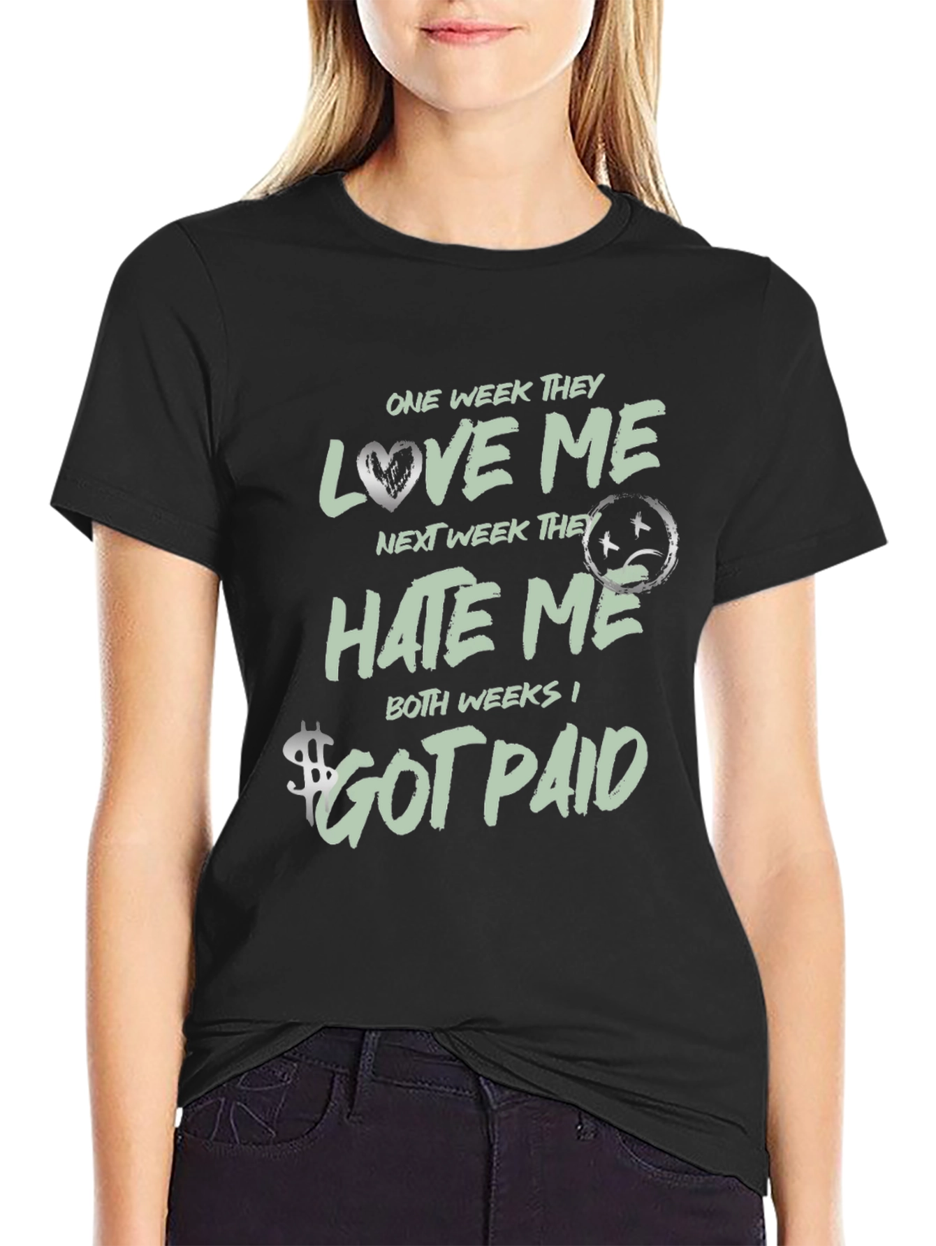 One Week Love Me Hate Me T-Shirt