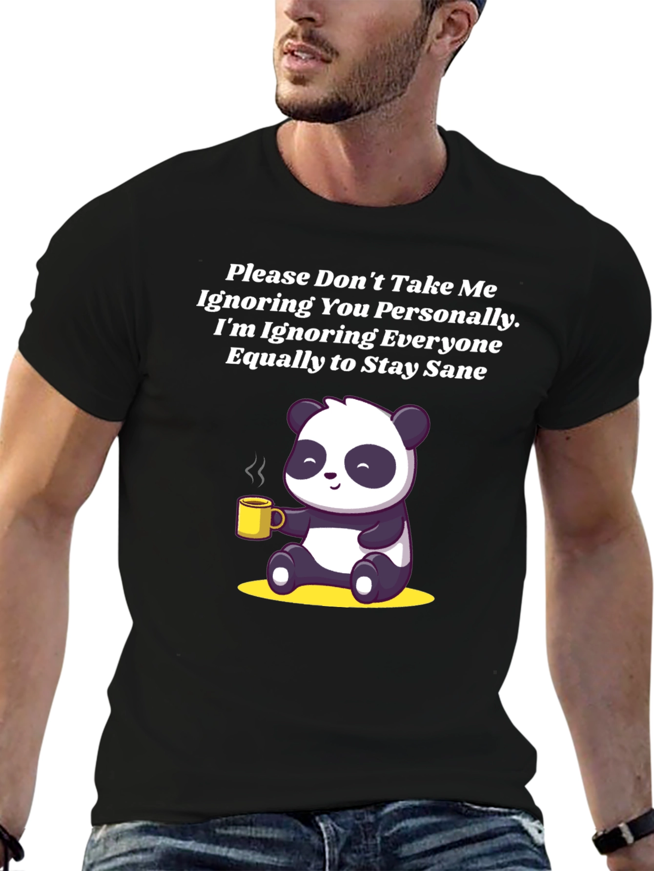 Sarcastic Panda T-Shirt: Ignoring Everyone to Stay Sane!