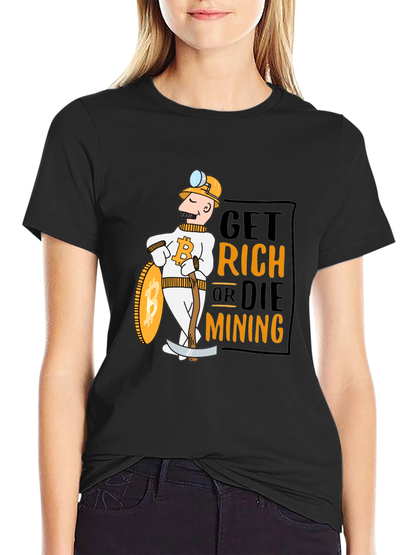 Get Rich or Die Mining Bitcoin Crypto T-Shirt