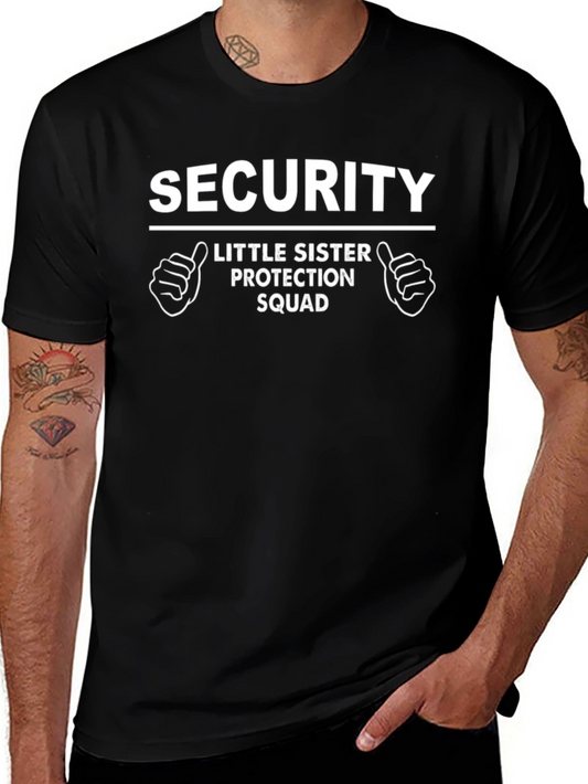 Security Little Sister Protection Squad Novelty T-Shirt