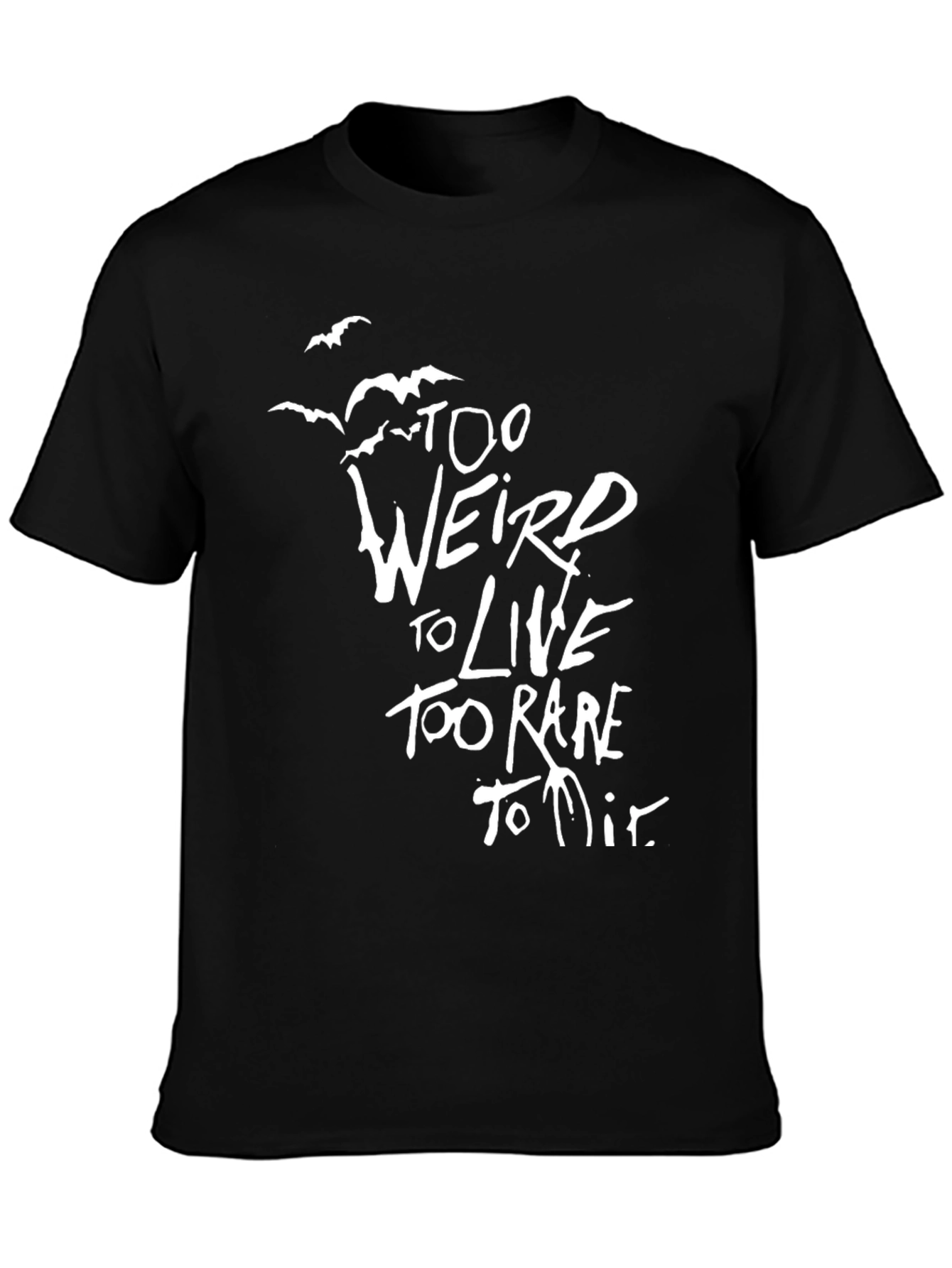 Too Weird To Live Graphic Tee - Black