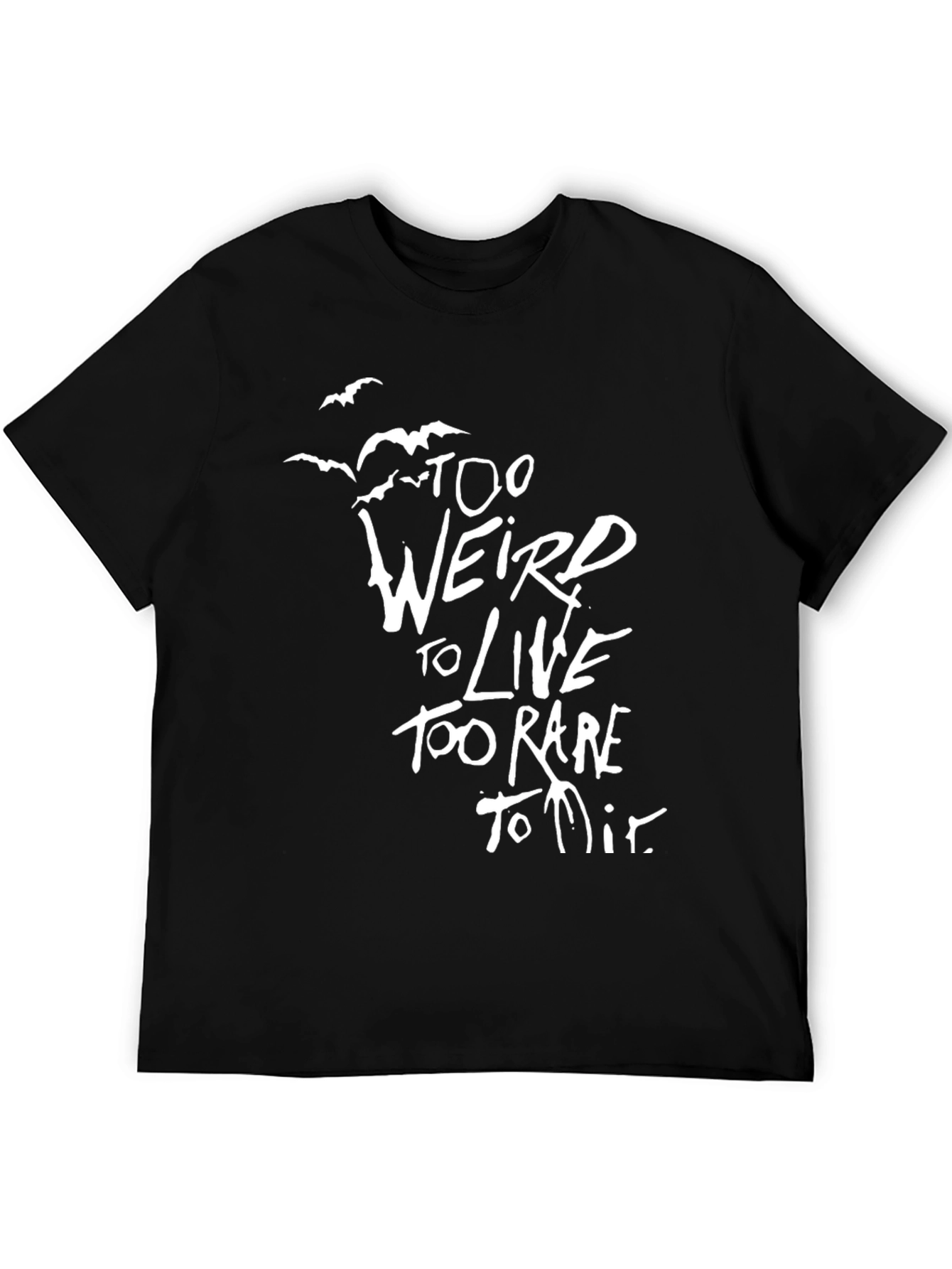 Too Weird To Live Graphic Tee - Black