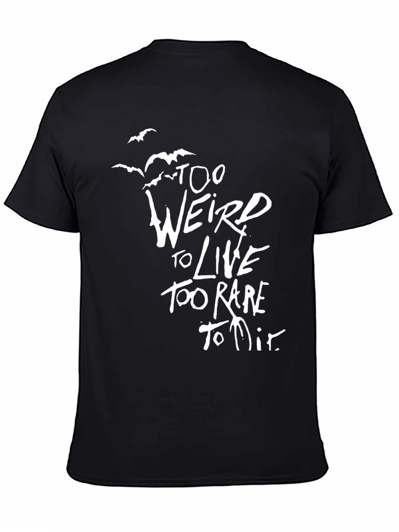 Too Weird To Live Graphic Tee - Black